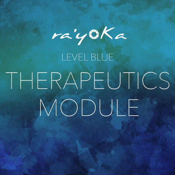 Level Blue THERAPEUTICS Module VIDEO DOWNLOAD